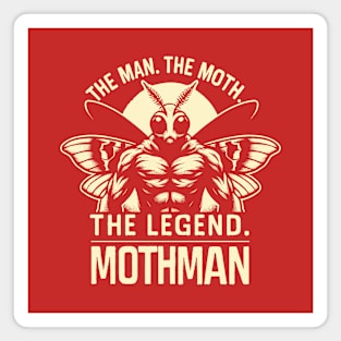 The Man. The Moth. The Legend. Magnet